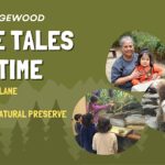 Nature Tales Story Time at Edgewood