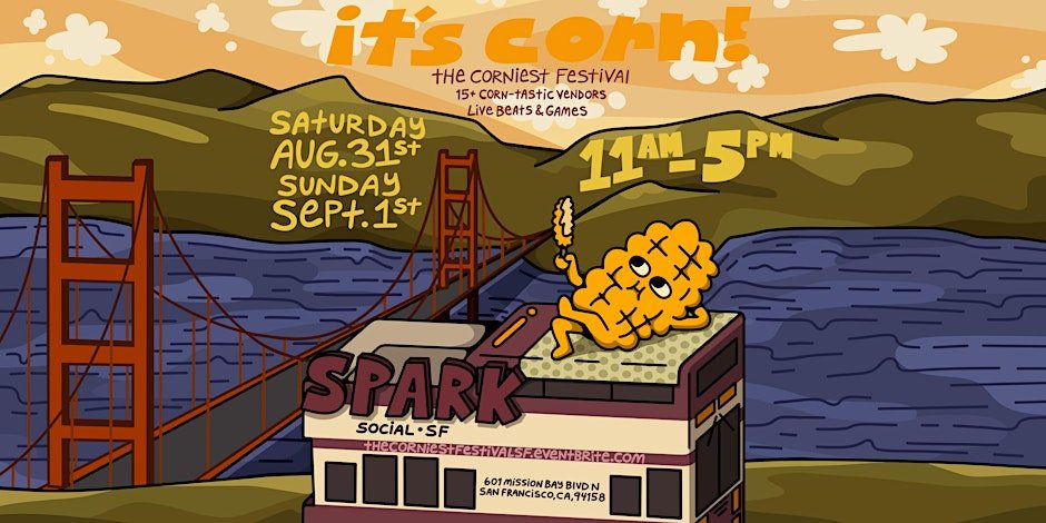 It's Corn! The Corniest Festival!